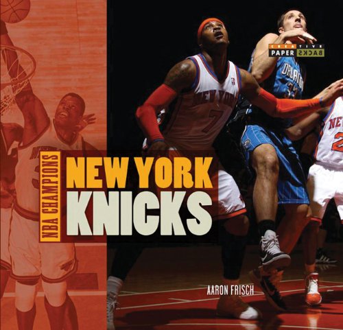 NBA Champions: New York Knicks by Aaron Frisch