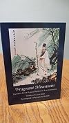 Fragrant Mountain Twenty-Four Early Poems Of Fan Chengda