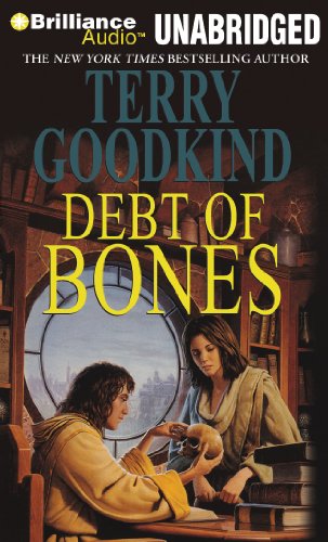 Debt of Bones (Sword of Truth Series) by Terry Goodkind