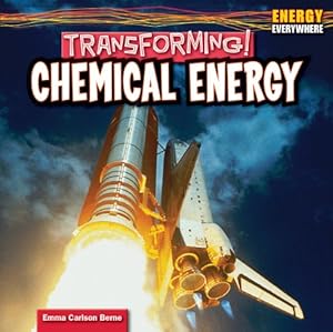 Transforming!: Chemical Energy