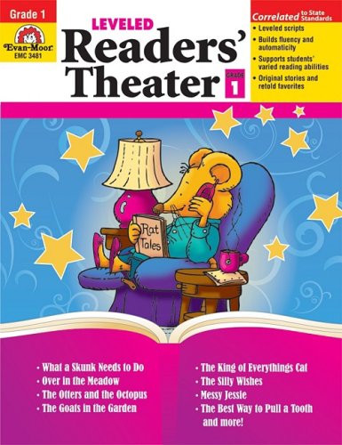 Leveled Readers' Theater, Grade 1 by Evan-Moor Educational Publishers