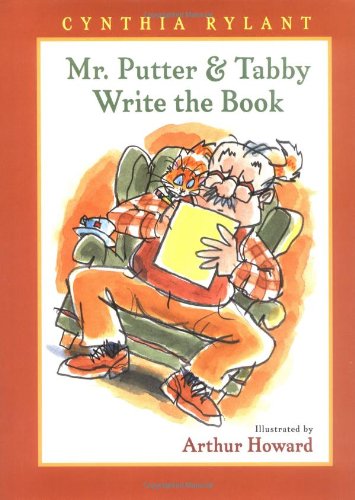 Mr. Putter &amp; Tabby Write the Book by Cynthia Rylant