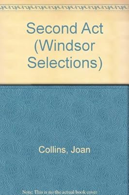 Second Act (Windsor Selections)