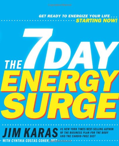 The 7 Day Energy Surge by Jim Karas