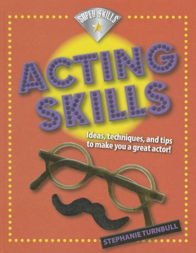 Acting Skills by Stephanie Turnbull