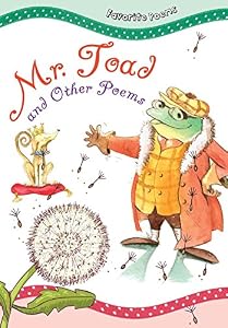 Mr. Toad: And Other Poems