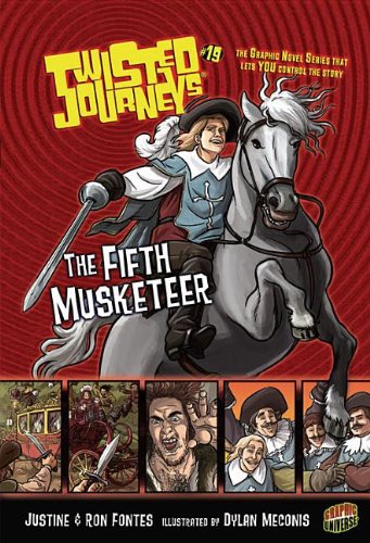 The Fifth Musketeer (Twisted Journeys) by Justine Fontes