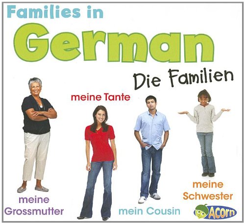 Families in German: Die Familien by Daniel Nunn