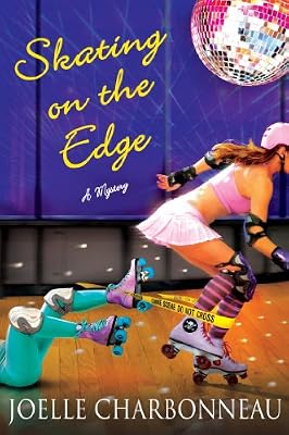 Skating on the Edge: A Mystery