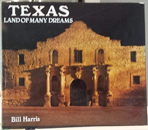 Texas Land Of Many Dreams by Rh Value Publishing