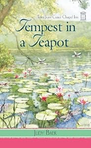 Tempest in a Teapot (Tales from Grace Chapel Inn Series #13)