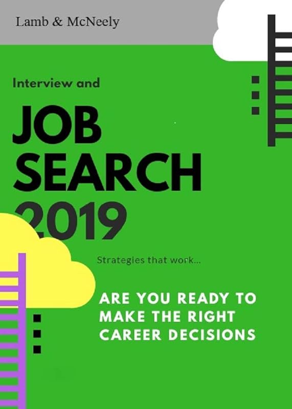 Interview and job search strategies that work by Gary McNeely