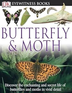 DK Eyewitness Books: Butterfly and Moth