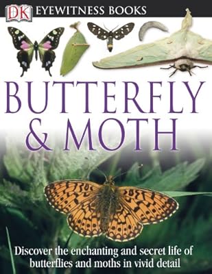 DK Eyewitness Books: Butterfly and Moth