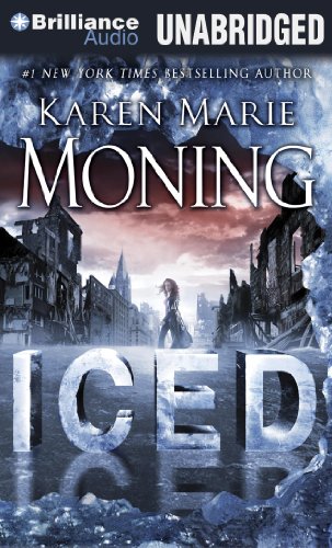 Iced: A Dani O'Malley Novel by Karen Marie Moning