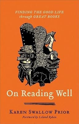 On Reading Well: Finding the Good Life through Great Books
