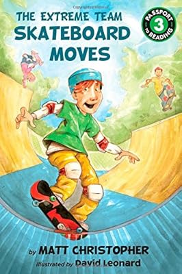 The Extreme Team: Skateboard Moves