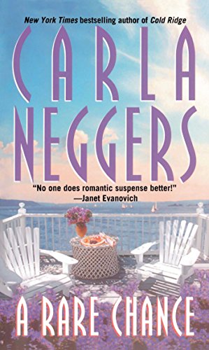 A Rare Chance by Carla Neggers