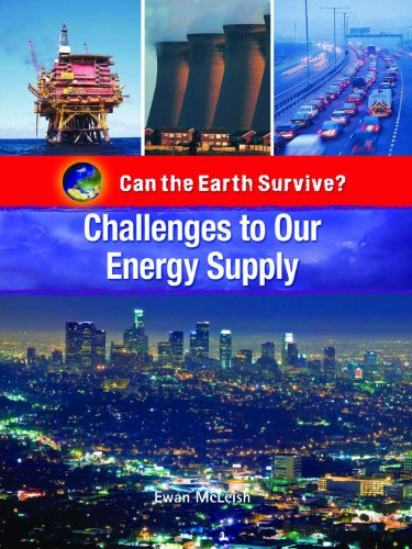 Challenges to Our Energy Supply by Ewan McLeish