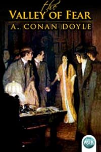 Sherlock Holmes - The Valley of Fear (AUK Revisited Book 22)