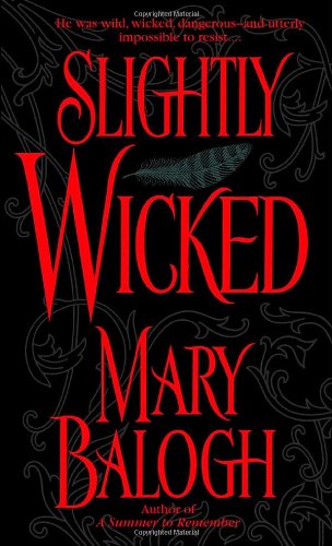 Slightly Wicked (Get Connected Romances) by Mary Balogh