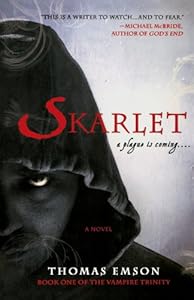 Skarlet: Part One of the Vampire Trinity by Thomas Emson