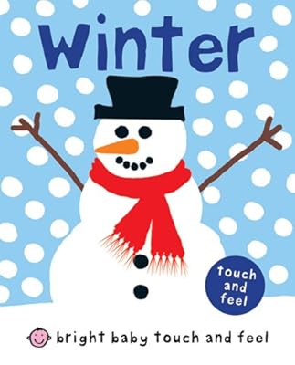 Bright Baby Touch and Feel Winter