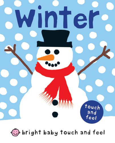 Bright Baby Touch and Feel Winter by Roger Priddy