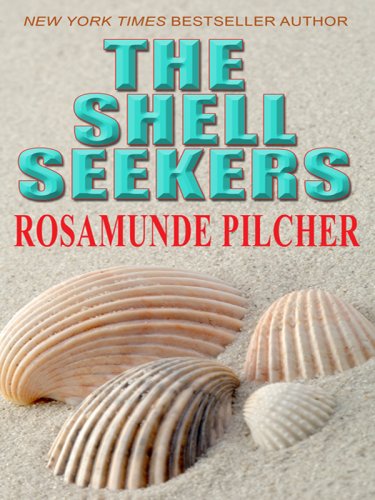 The Shell Seekers (Thorndike Famous Authors) by Rosamunde Pilcher