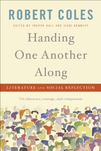 Handing One Another Along: Literature and Social Reflection by Walker Evans