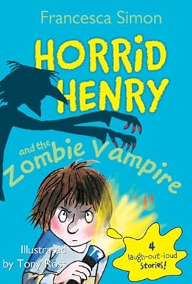 Horrid Henry and the Zombie Vampire