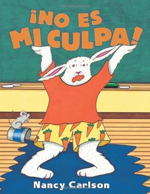 No Es Mi Culpa: (Spanish Edition)