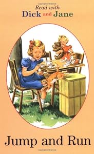 Read with Dick and Jane: Jump and Run