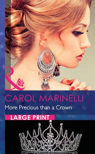 More Precious Than a Crown by Carol Marinelli