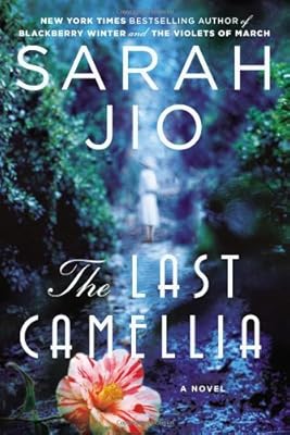 The Last Camellia: A Novel