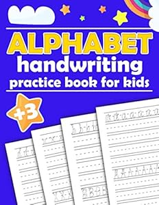 alphabet handwriting practice book for kids: handwriting practice workbook for preschoolers to learn writing (ages 3-6) by handwritng book for kid