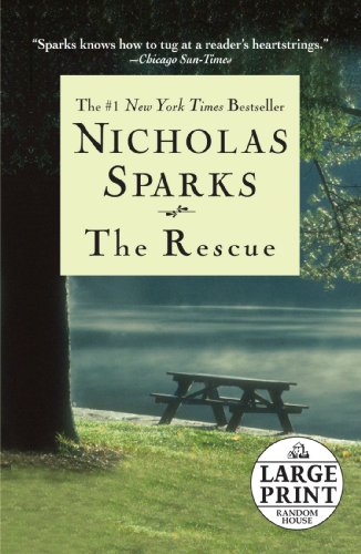 The Rescue (Random House Large Print) by Nicholas Sparks