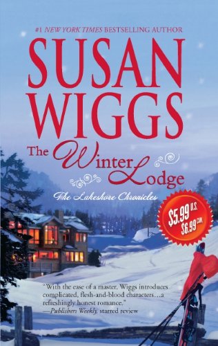 The Winter Lodge (Lakeshore Chronicles) by Susan Wiggs