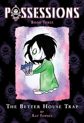 Possessions Volume 3: The Better House Trap