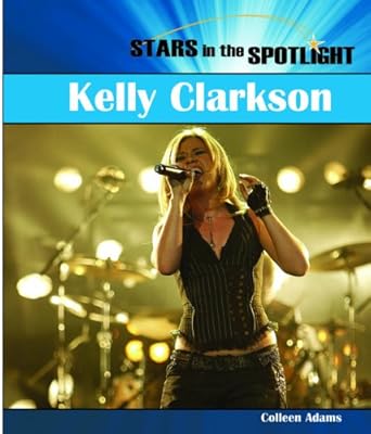 Kelly Clarkson (Stars in the Spotlight)