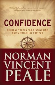 Confidence : Biblical truths for discovering God's potential for you