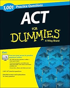 1,001 ACT Practice Questions For Dummies