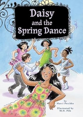 Daisy and the Spring Dance: Book 6