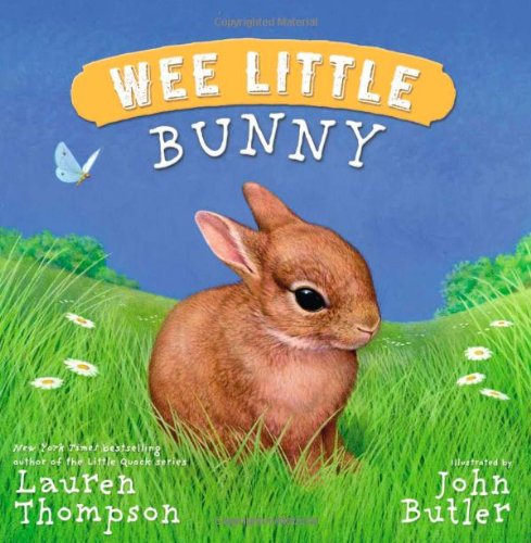 Wee Little Bunny by Lauren Thompson