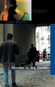 Murder in the Sentier: An Aimee Leduc Investigation