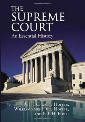 The Supreme Court: An Essential History