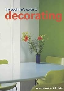 Conran Beginner's Guide to Decorating (Spanish Edition) by innes-jocasta
