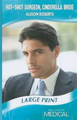 Hot-Shot Surgeon, Cinderella Bride