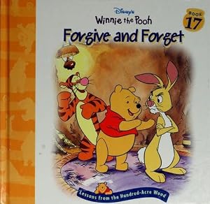 Forgive and forget (Disney's Winnie the Pooh)