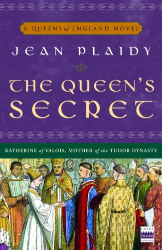 The Queen's Secret: A Novel (A Queens of England Novel) by Jean Plaidy
